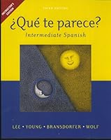 Que te parece?: Intermediate Spanish 0072851406 Book Cover