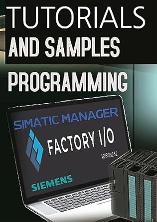 Tutorials and Samples Programming Simatic Manager with Factory IO ...