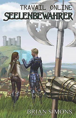 Bild: Travail Online: Seelenbewahrer (LitRPG-Serie, Band 1) f�r 3,11 EUR bei amazon.de