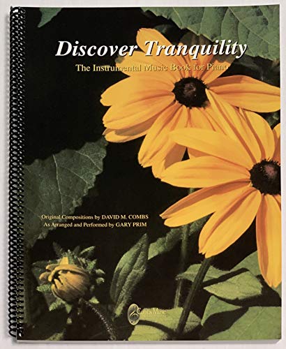 Discover Tranquility - Note-For-Note Keyboard Transcriptions