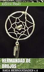 Hermandad de brujos (Saga Hermandades (finalizada) nº 2)