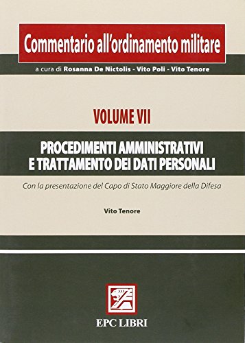 Commentario all'ordinamento militare: 7 Commentario all'ordinamento militare: 7