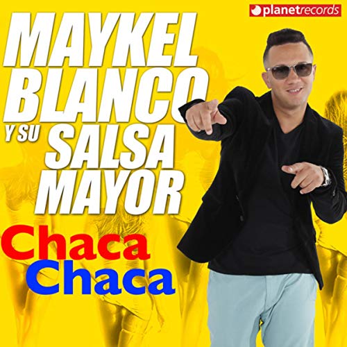 Chaca Chaca - Maykel Blanco