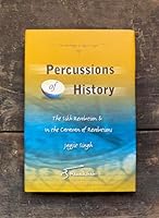 Percussions of History: The Sikh Revolution & in the Caravan of Revolutions 8188306002 Book Cover