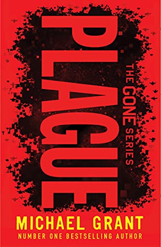 Plague: The classic YA thriller by number one bestselling author Michael Grant, with a brand new cover look for 2022 (The Gone Series)