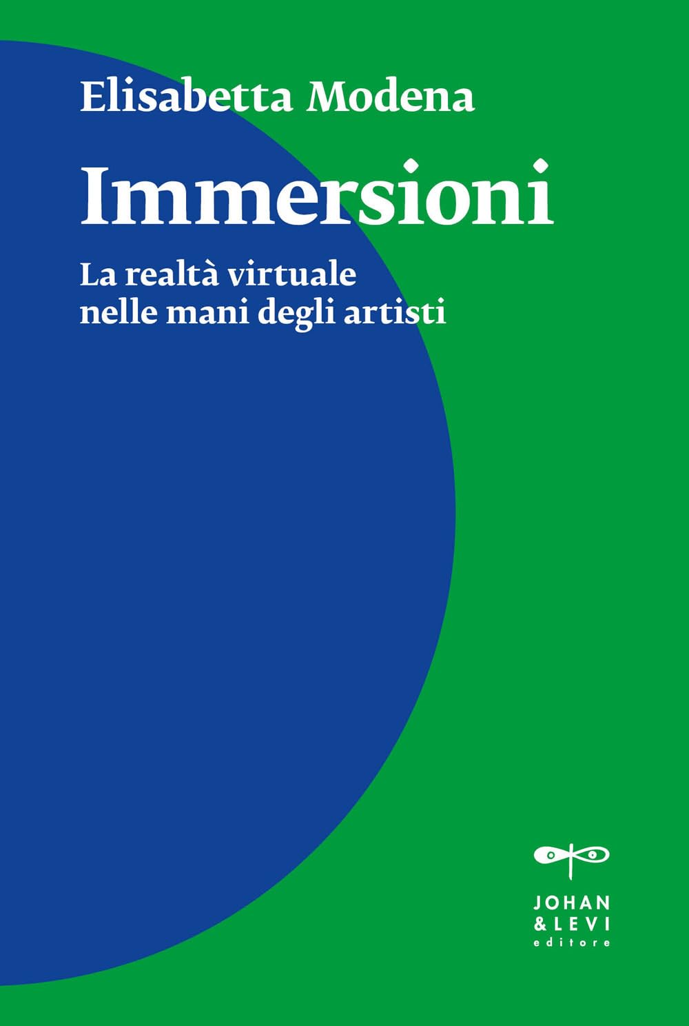 Immersioni. La Realtà Virtuale Nelle Mani Degli Artisti - 4