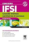  Grands thèmes sanitaires et sociaux Concours IFSI de Denoyer. Marie-Christine (2012) Broché