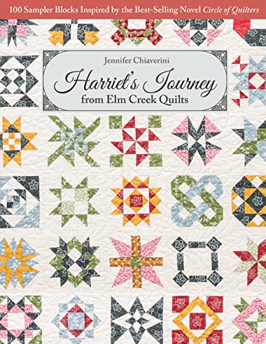 Image of Harriet's Journey from Elm Creek Quilts: 100 Sampler Blocks Inspired by the Best-Selling Novel, Circle of Quilters