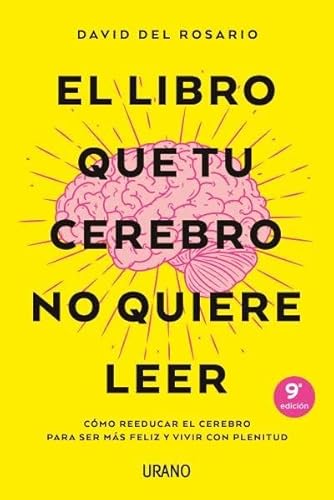 El libro que tu cerebro no quiere leer / The Book