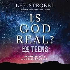 Is God Real? for Teens Audiolibro Por Lee Strobel arte de portada