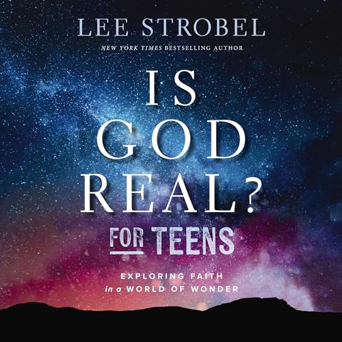 Is God Real? for Teens Audiolibro Por Lee Strobel arte de portada