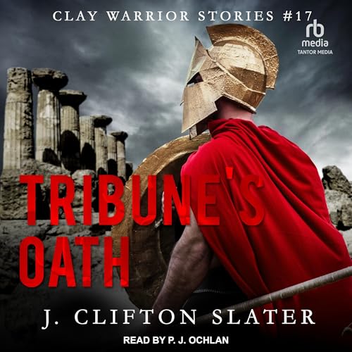 Tribune's Oath by J. Clifton Slater episode artwork