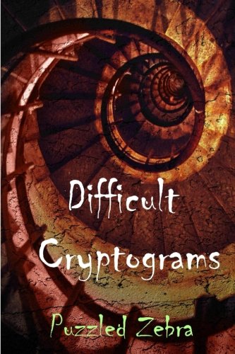 Difficult Cryptograms