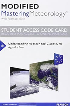 Printed Access Code Modified Mastering Meteorology with Pearson Etext -- Standalone Access Card -- For Understanding Weather and Climate Book