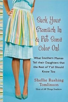 Paperback Suck Your Stomach In andPut Some Color On!(text only)by S.R.Tomlinson Book