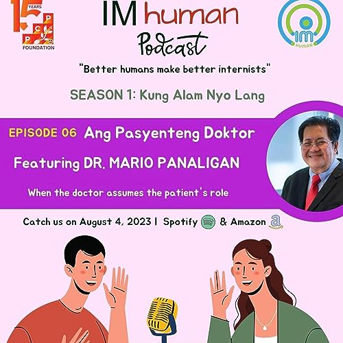 EPISODE 6: ANG PASYENTENG DOKTOR