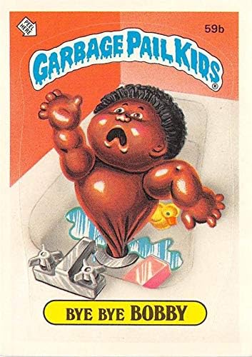 Bye Bye Bobby trading card sticker Garbage Pail Kids 1986 Topps #59b