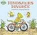 Dinosaurs Divorce (Dino Life Guides)