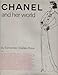 Chanel and Her World (English and French Edition)