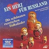 Ein Herz für Russland - Die schönsten russischen Volkslieder (Die CD zur gleichnamigen Fernsehsendung 1990)