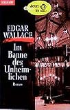  Im Banne des Unheimlichen (Goldmann Krimi)