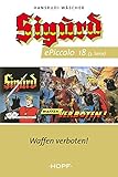 sigurd dragon slayer summary  Sigurd ePiccolo-Comic 18: Waffen verboten! (Sigurd Piccolo 3. Serie 1-50)