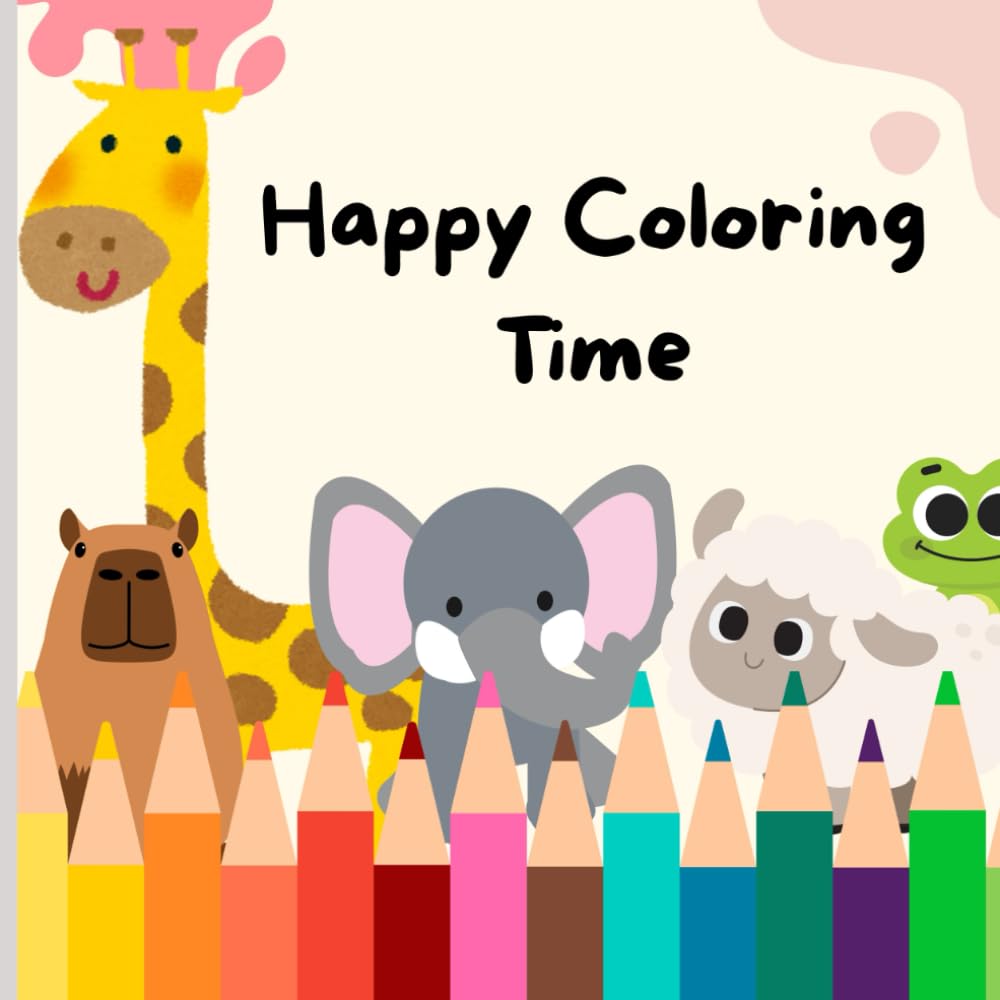 Happy Coloring Time: Educacional coloring pages with cute animals