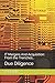 IT Mergers And Acquisition: From the Trenches...: Due Diligence