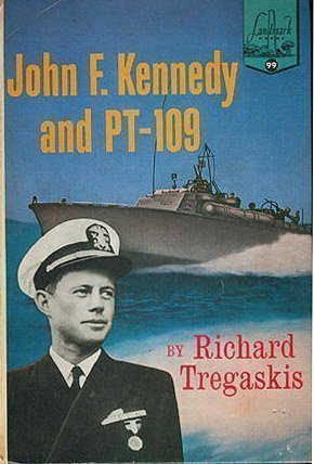John F. Kennedy and Pt-109 by Richard Tregaskis... B01K3GXPHA Book Cover