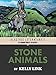 Stone Animals (Electric Literature's Recommended Reading)