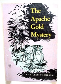 Unknown Binding Apache Gold Mystery Book