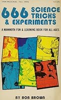 666 science tricks & experiments 0830668810 Book Cover
