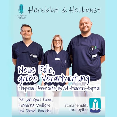 Folge 44: Neue Rolle, gro&szlig;e Verantwortung - Physician Assistants im St.-Marien-Hospital