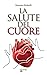 La Salute Del Cuore - 3