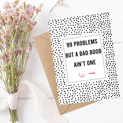 99 Problems Mastectomy Card - Breast Cancer Card - Get Well Cancer Card For Her Funny Breast Cancer Gift Mastectomy Care Package Support Care, 5x7 inches2