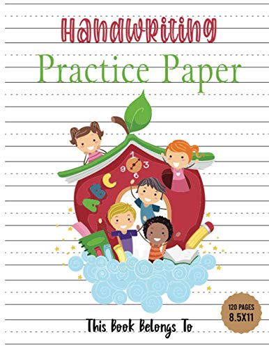Handwriting Practice Paper: ABC Kids, Notebook with Dotted Lined Sheets for Students, 120 pages, 8.5x11 inches. handwriting practice paper