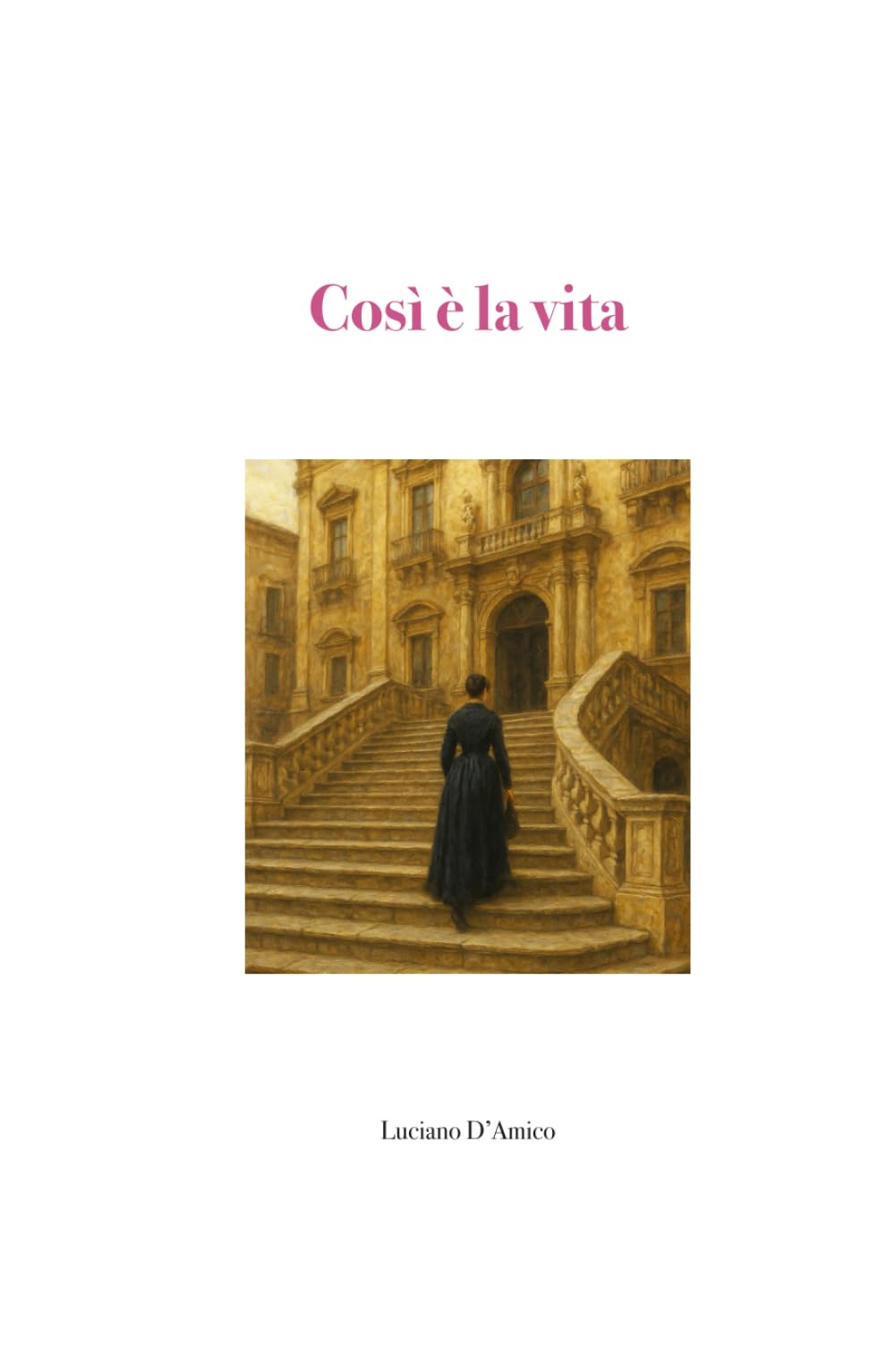 Così è la vita (Raccolta di poesie)