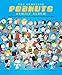The Complete Peanuts Family Album: The Ultimate Guide to Charles M. Schulz's Classic Characters