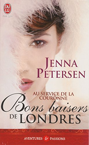 Télécharger Au service de la Couronne (Tome 1) - Bons baisers de Londres PDF Ebook En Ligne