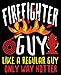 Produktbild Firefighter Guy Like A Regular Guy Only Way Hotter: Firefighter Men Composition Notebook Back to School 7.5 x 9.25 Inches 100 Wide Ruled Pages Journal Diary Gift