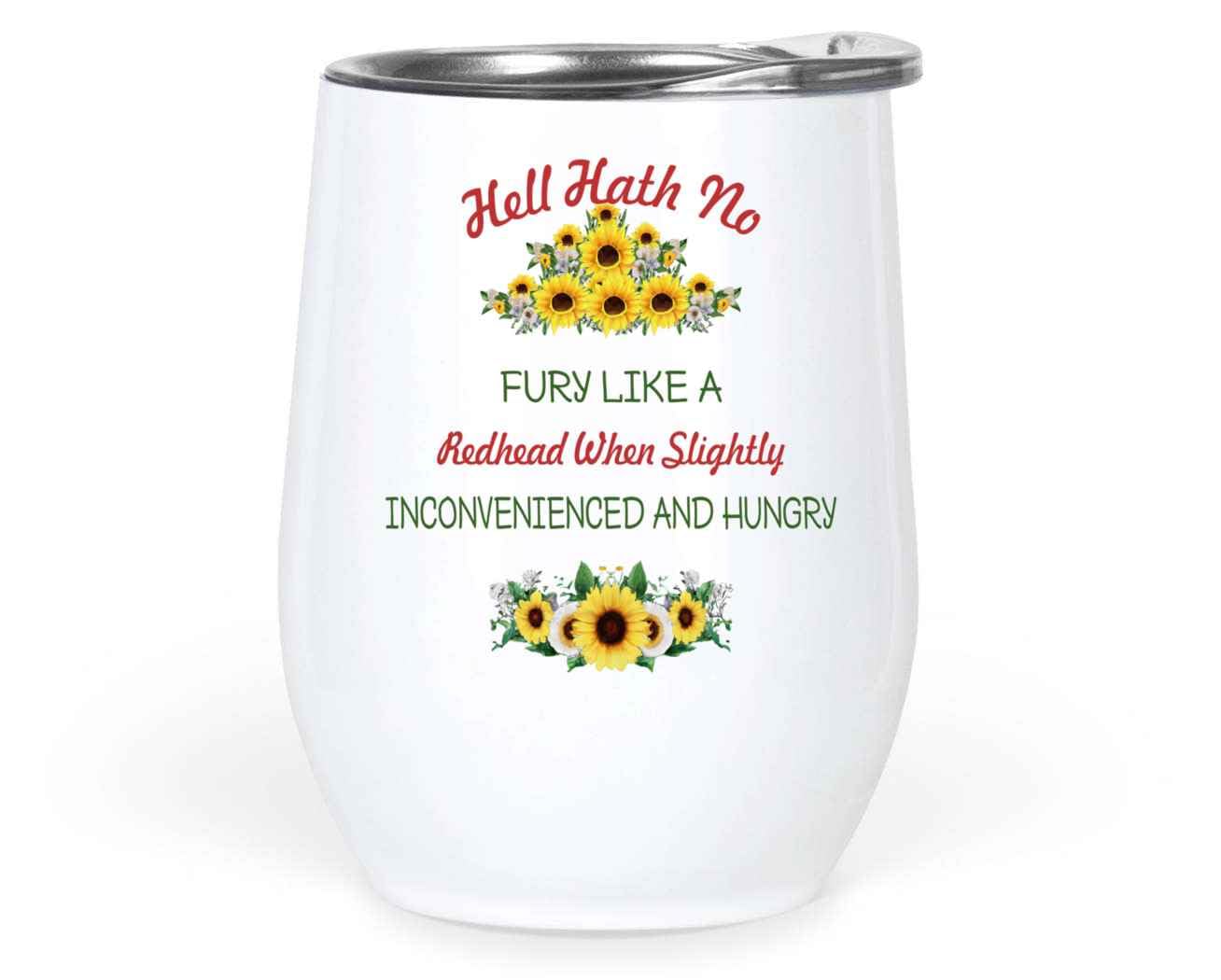 Gift Design Idea Funny Gift for Slightly Disgruntled or Peckish Men/women - Redheaded Fury Relief - Humorous Saying Design on 12 Oz White Stainless Steel Wine Tumbler