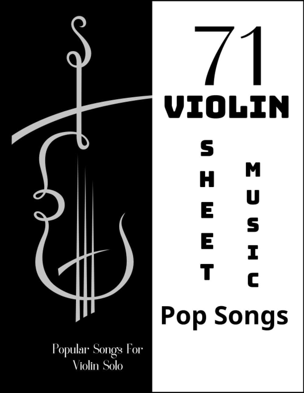 71 Violin Sheet Music Pop Songs: Popular Songs For Violin Solo