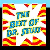 Best Of Dr. Seuss - Dr. Seuss Songs & Sing Alongs
