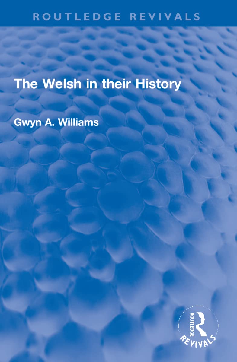 The Welsh in their History (Routledge Revivals)