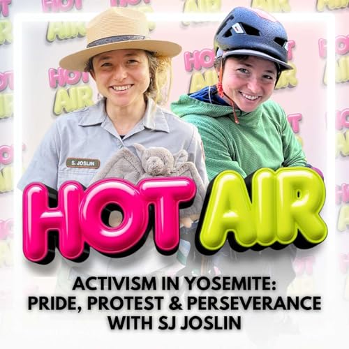 Page de couverture de Activism in Yosemite: Pride, Protest & Perseverance with SJ Joslin