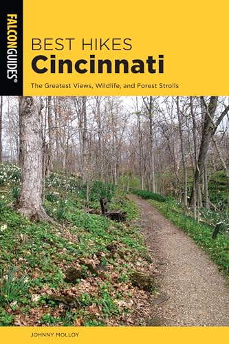 Best Hikes Cincinnati (Best Hikes Near Series)