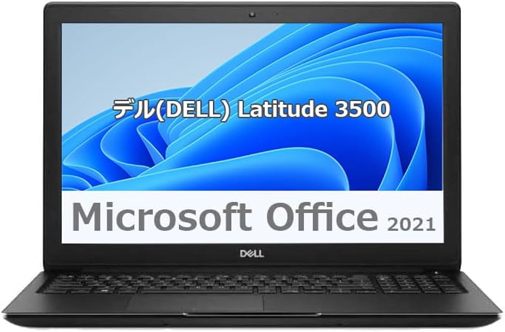 Windowsノート本体 DELL Latitude3500 Corei5 office2021 Dell Latitude 3500