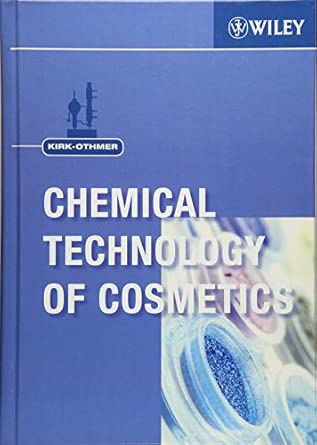 Kirk-Othmer Chemical Technology of Cosmetics book cover