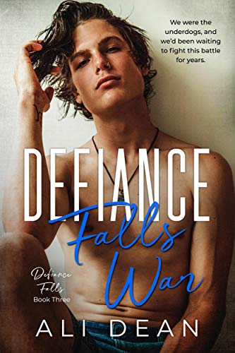 Defiance Falls War: Suspenseful Sports Romance