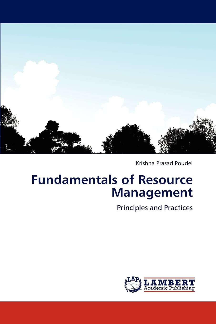 Fundamentals of Resource Management: Principles and Practices